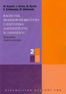 Rachunek prawdopodobieństwa i statystyka matematyczna w zadaniach 2 - Outlet