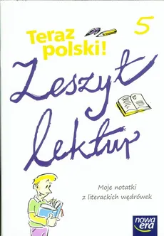 Teraz polski 5 Zeszyt lektur - Outlet - Maria Topczewska