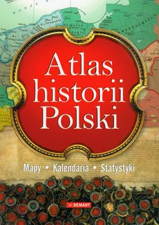 Atlas historii Polski - Outlet