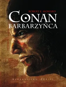 Conan Barbarzyńca - Outlet - Robert E. Howard