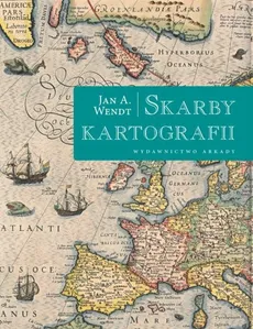Skarby kartografii - Outlet - Jan A. Wendt