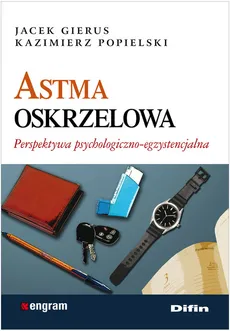 Astma oskrzelowa - Outlet - Jacek Gierus, Kazimierz Popielski