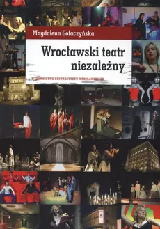 Wrocławski teatr niezależny - Outlet - Magdalena Gołaczyńska