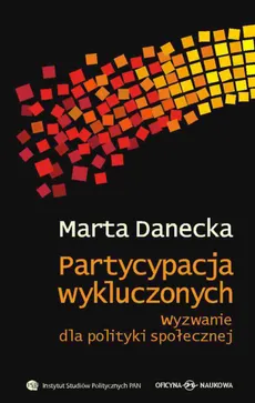 Partycypacja wykluczonych - Outlet - Marta Danecka