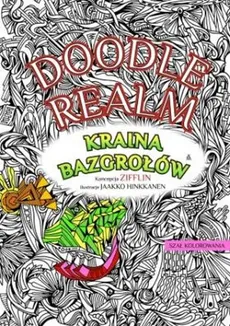 Doodle Realm Kraina bazgrołów - JAAKKO HINKKANEN, ZIFFLIN