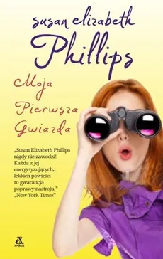 Moja pierwsza gwiazda - Outlet - Phillips Susan Elizabeth