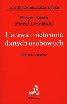 Ustawa o ochronie danych osobowych - Outlet - Paweł Barta, Paweł Litwiński