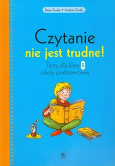 Czytanie nie jest trudne 5 Testy - Andrzej Surdej, Beata Surdej