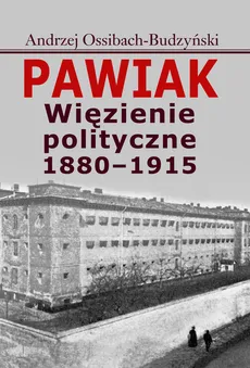 Pawiak - Outlet - Andrzej Ossibach-Budzyński