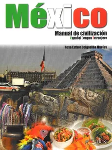 Mexico manual de civilización książka. Outlet - uszkodzona okładka - Outlet