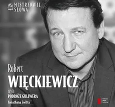 Robert Więckiewicz czyta Podróże Guliwera. Outlet (Audiobook na CD) - Outlet - John Swift
