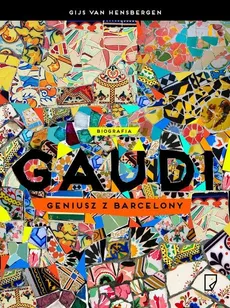 Gaudi Geniusz z Barcelony - Outlet - van Hensbergen Gijs