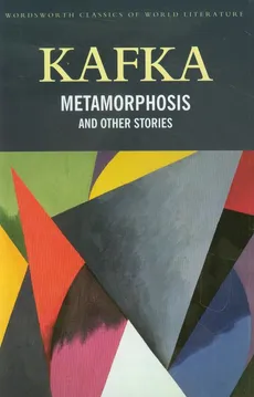 The Metamorphosis and Other Stories. Outlet - uszkodzona okładka - Outlet - Franz Kafka