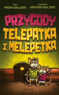 Przygody Telepatka i Melepetka - Outlet - Bielicka Magda