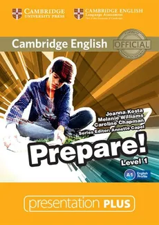 Cambridge English Prepare! 1 Presentation plus - Caroline Chapman, Joanna Kosta, Melanie Williams
