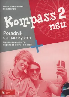 Kompass 2 neu Poradnik dla nauczyciela+ 2CD - Irena Nowicka, Dorota Wieruszewska
