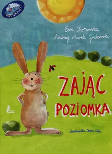 Zając Poziomka - Ewa Chotomska, Grabowski Andrzej Marek