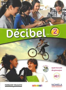 Decibel 2 Podręcznik + CD wersja wieloletnia
