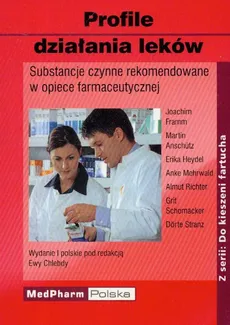 Profile działania leków - Outlet - Martin Anschutz, Joachim Framm, Erika Heydel