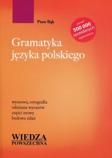 Gramatyka języka polskiego - Piotr Bąk