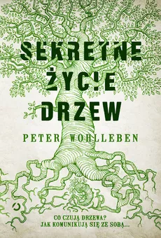 Sekretne życie drzew - Outlet - Peter Wohlleben