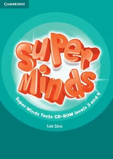 Super Minds 3 and 4 Tests CD - Luis Silva