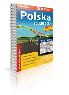 Polska Atlas samochodowy 1:300 000 2016/2017