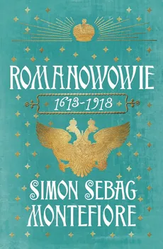 Romanowowie 1613-1918 - Sebag Montefiore Simon