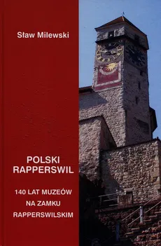 Polski Rapperswil - Outlet - Sław Milewski