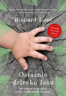 Ostatnie dziecko lasu - Outlet - Richard Louv