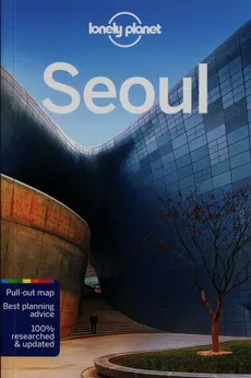 Lonely Planet Seoul - Trent Holden, Simon Richmond