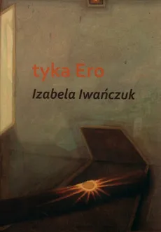Tyka Ero - Izabela Iwańczuk