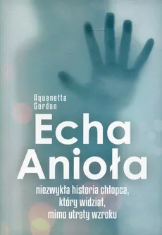 Echa Anioła - Aquanetta Gordon