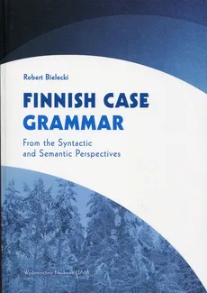 Finnnish Case Grammar - Robert Bielecki