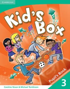 Kid's Box 3 Pupil's Book - Caroline Nixon, Michael Tomlinson