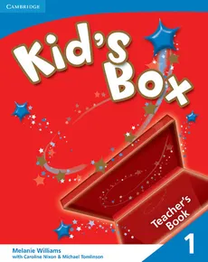Kid's Box 1 Teacher's Book - Caroline Nixon, Melanie Williams, Michael Tomlinson