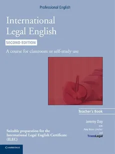 International Legal English Teacher's Book - Amy Krois-Lindner, Jeremy Day