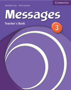 Messages 3 Teacher's Book - Goodey Diana, Levy Meredith