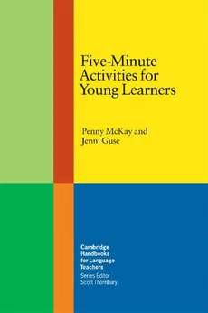 Five-Minute Activities for Young Learners - Outlet - Jenni Guse, Penny McKay