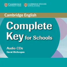 Complete Key for Schools Class Audio 2CD - David McKeegan