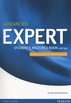 Advanced Expert Student Resource Book with key - Jan Bell, Nick Kenny