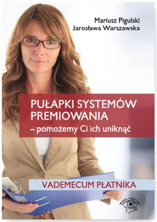 Pułapki systemów premiowania - Outlet - Mariusz Pigulski, Jarosława Warszawska