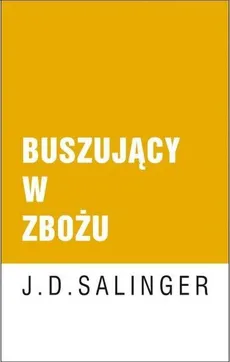 Buszujący w zbożu - Outlet - J. D. Salinger