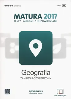 Geografia Matura 2017 Testy i arkusze Zakres rozszerzony - Dorota Plandowska, Jolanta Siembida, Zbigniew Zaniewicz