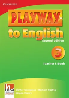 Playway to English 3 Teacher's Book - Günter Gerngross, Herbert Puchta, Megan Cherry