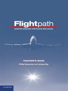 Flightpath Teacher's Book - Jeremy Day, Philip Shawcross