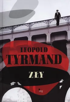 Zły. Outlet - uszkodzona okładka - Outlet - Leopold Tyrmand
