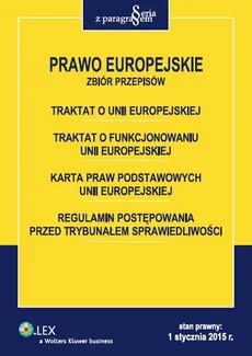 Prawo Europejskie Zbiór przepisów - Outlet