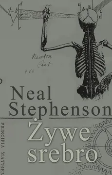 Żywe srebro - Outlet - Neal Stephenson