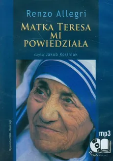 Matka Teresa mi powiedziała. Outlet (Audiobook na CD) - Outlet - Renzo Allegri